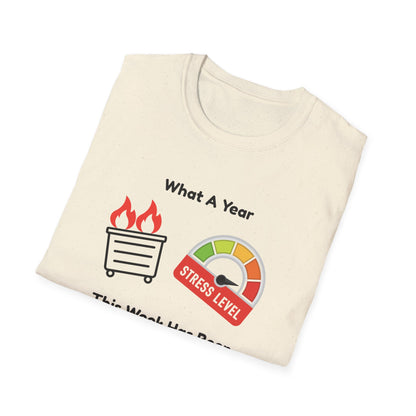 Stressful Week Funny T-Shirt