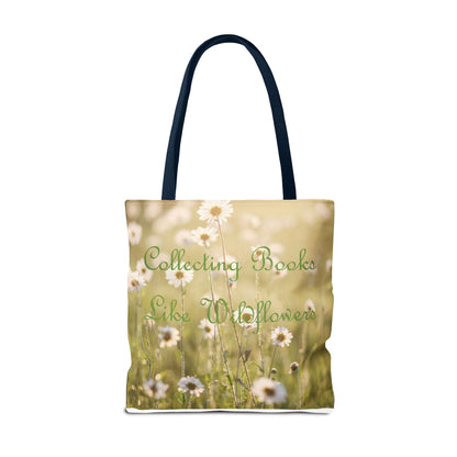 "Collecting Books Like Wildflowers" Floral Tote Bag