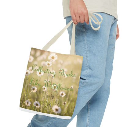 "Collecting Books Like Wildflowers" Floral Tote Bag