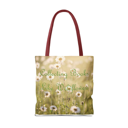 "Collecting Books Like Wildflowers" Floral Tote Bag