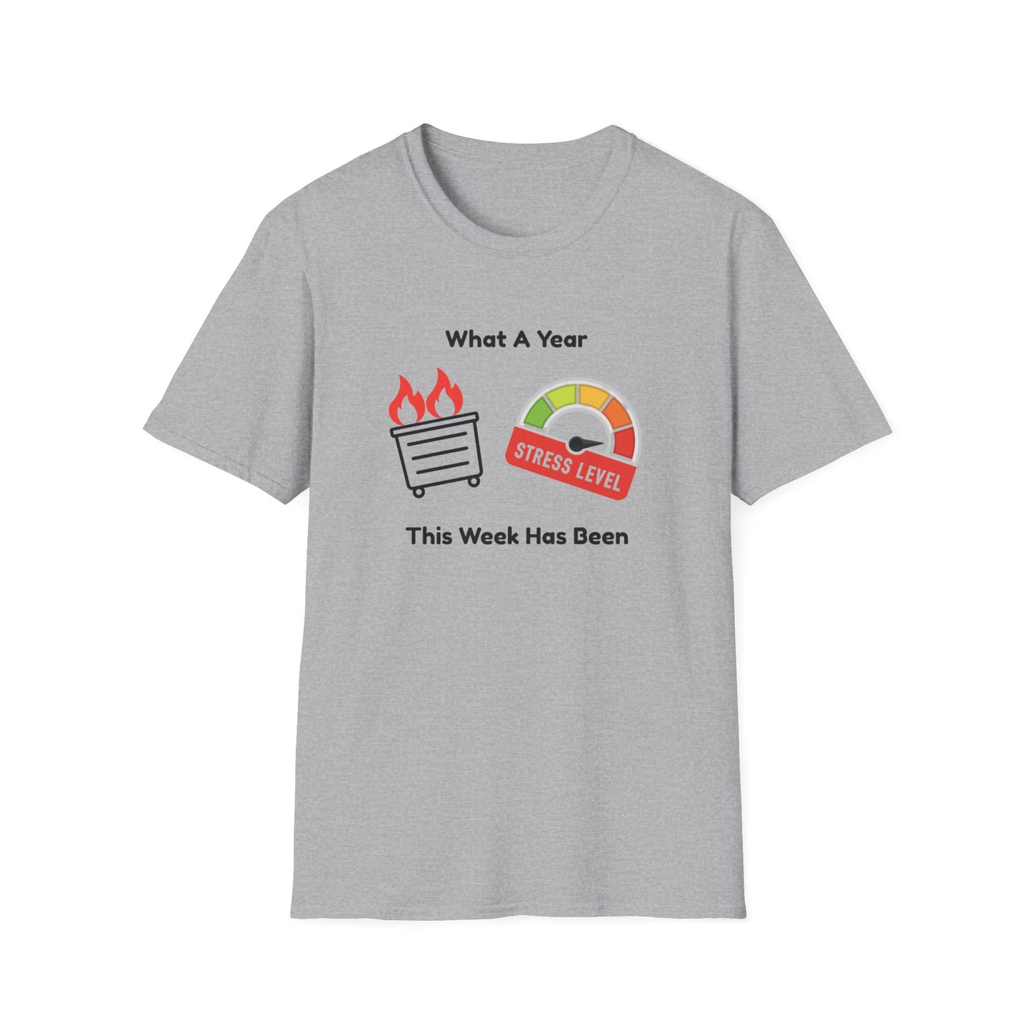 Stressful Week Funny T-Shirt