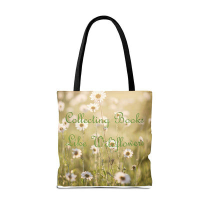 "Collecting Books Like Wildflowers" Floral Tote Bag
