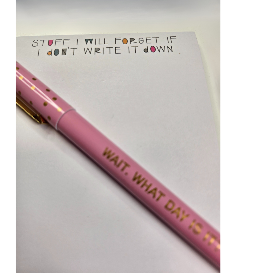 Stuff I Will Forget If I Don't Write It Down - 50 Page Sticky Notepad