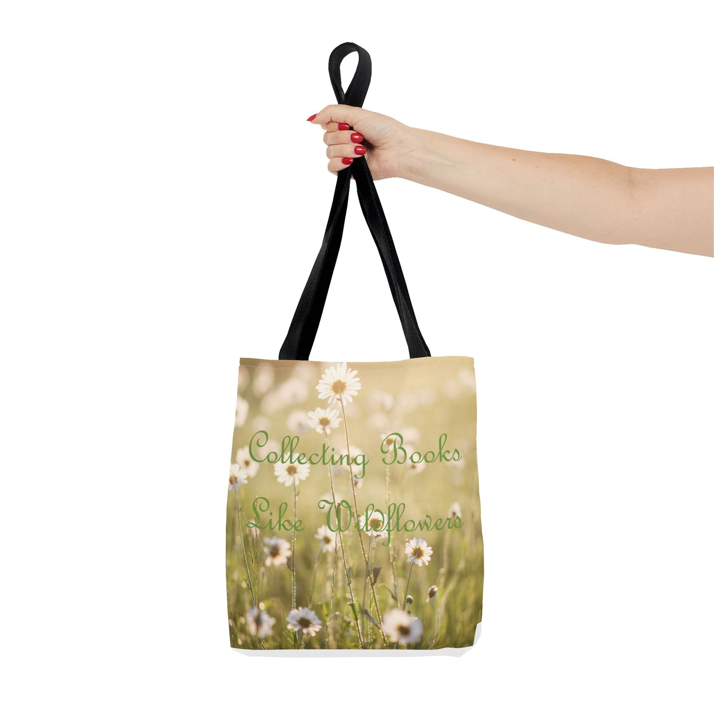 "Collecting Books Like Wildflowers" Floral Tote Bag