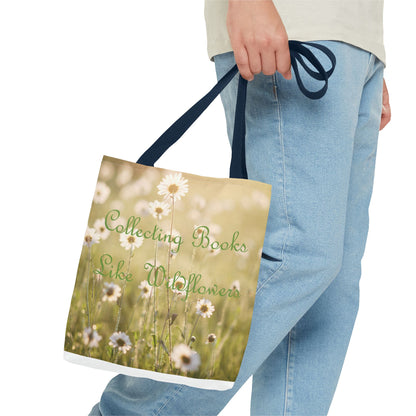 "Collecting Books Like Wildflowers" Floral Tote Bag