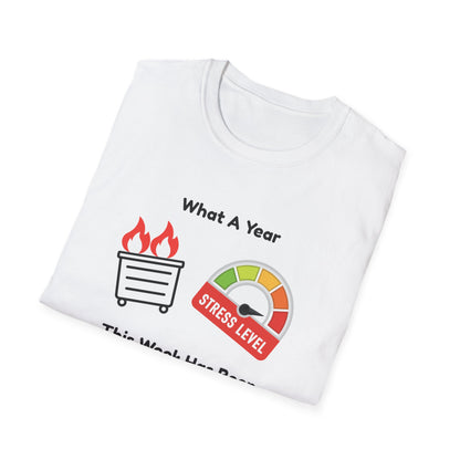 Stressful Week Funny T-Shirt