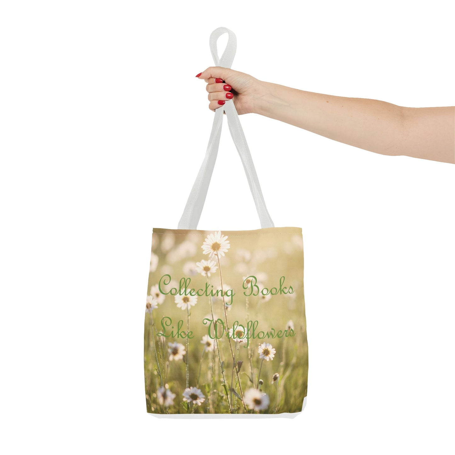 "Collecting Books Like Wildflowers" Floral Tote Bag