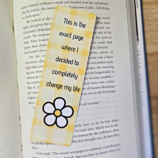 This is the exact page where I decided to completely change my life Bookmark
