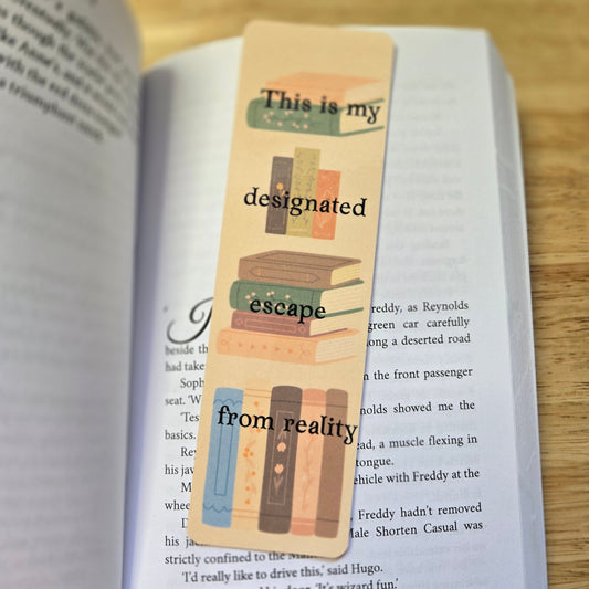This is My Designated Escape from Reality Bookmark