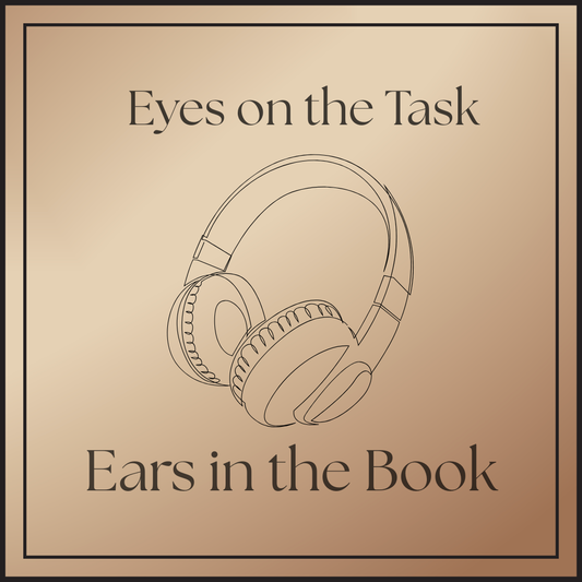 Eyes on The Task, Ears in the Book E-Reader Sign
