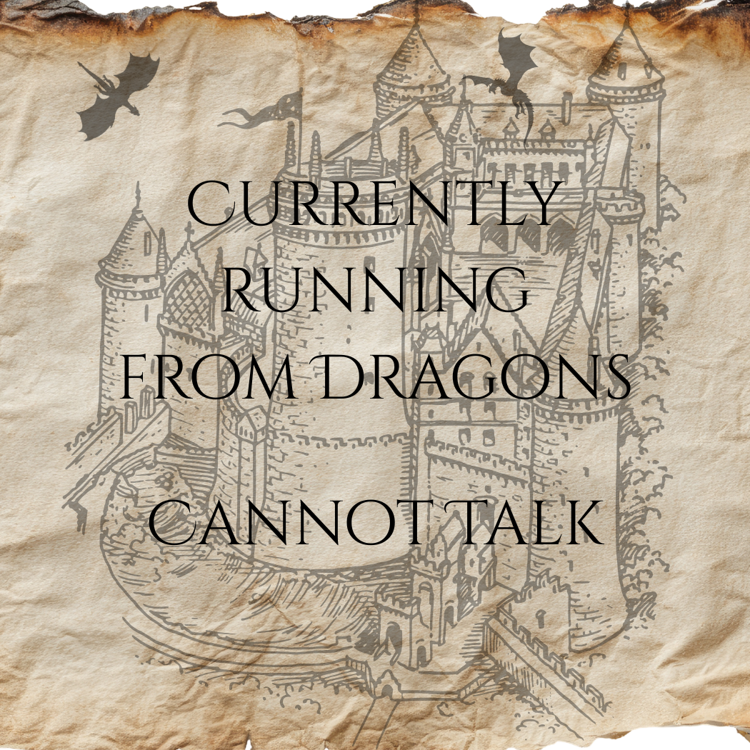 Currently Running from a Dragon, Cannot Talk E-Reader Sign