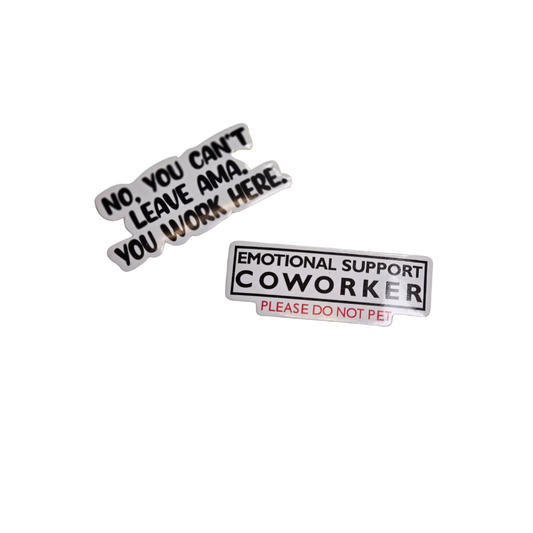 Workplace Humor Sticker Duo